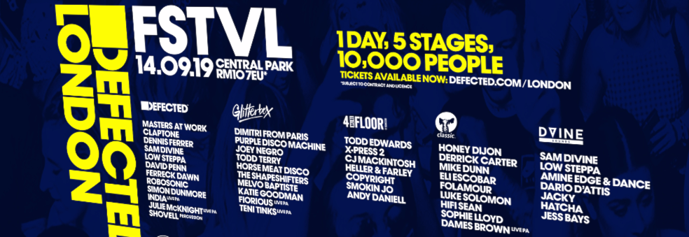 DEFECTED LONDON FSTVL